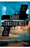 Grave Consequences