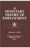 A Monetary Theory of Employment