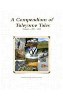 Compendium of Tuleyome Tales, Volume 1
