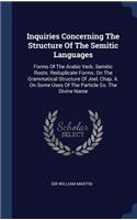 Inquiries Concerning The Structure Of The Semitic Languages