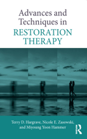 Advances and Techniques in Restoration Therapy