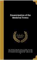 Emanicipation of the Medieval Towns