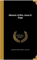 Memoir of Mrs. Anne R. Page