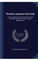 The New Japanese Civil Code