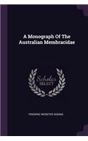 A Monograph Of The Australian Membracidae