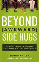 Beyond Awkward Side Hugs