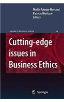 Cutting-Edge Issues in Business Ethics