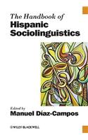 Handbook of Hispanic Socioling