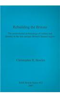 Rebuilding the Britons