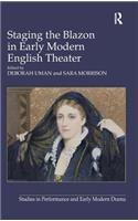 Staging the Blazon in Early Modern English Theater