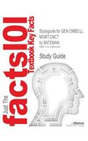 Studyguide for Gen Cmbo: LL Mgmt, Cnct by Bateman, ISBN 9780078011757