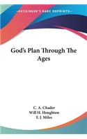 God's Plan Through The Ages