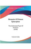 Memoirs Of Simon Episcopius