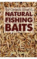 Complete Guide To Natural Fishing Baits