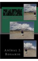 Por las entraňas de América Latina
