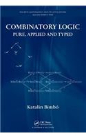 Combinatory Logic: Pure, Applied and Typed(Discrete Mathematics and Its Applications)
