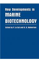 New Developments in Marine Biotechnology