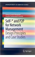 Self-* and P2P for Network Management