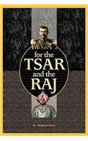 For the Tsar and the Raj