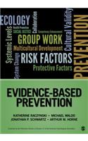 Evidence-Based Prevention