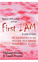 First Iam