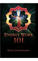 Energy Work 101