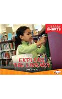 Explore the Library