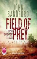 Field of Prey: (24 Lucas Davenport Series)