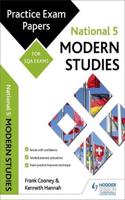 National 5 Modern Studies: Practice Papers for SQA Exams