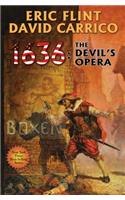 1636: The Devil's Opera