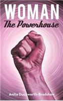 Woman The Powerhouse
