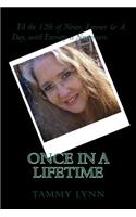 Once In A Lifetime