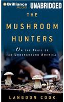Mushroom Hunters