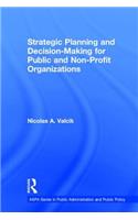 Strategic Planning and Decision-Making for Public and Non-Profit Organizations