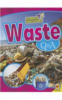 Waste Q&A: (Science Discovery)