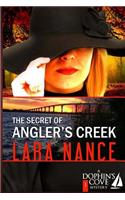 The Secret of Angler's Creek