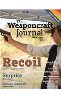 The Weaponcraft Journal - Volume 1 Issue 1
