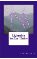 Lightning Strikes Thrice