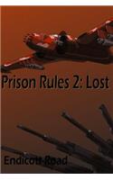 Prison Rules 2