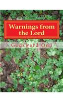 Warnings from the Lord