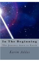 In the Beginning