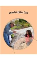 Grandpa Hates Cats