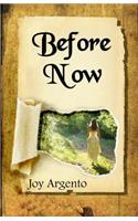 Before Now