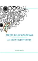 Stress Relief Coloring