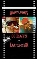 Bumpity_bump's 30 Days of Laughter