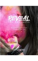 REVEAL the Realness (the Guidebook)