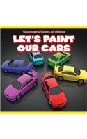 Let's Paint Our Cars