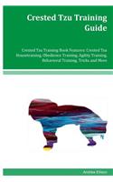 Crested Tzu Training Guide Crested Tzu Training Book Features