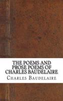 The Poems and Prose Poems of Charles Baudelaire