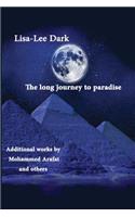 The Long Journey to Paradise